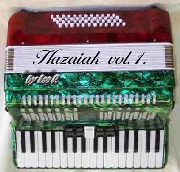 Hazaiak vol.1